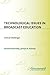 Technological Issues in Broadcast Education by Gerard Donnelly