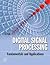 Digital Signal Processing: Fundamentals and Applications