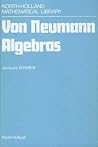 Von Neumann Algebras