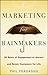 Marketing for Rainmakers: 52 Rules of Engagement to Attract and Retain Customers for Life