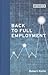 Back to Full Employment by Robert Pollin
