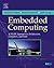 Embedded Computing: A Vliw Approach to Architecture, Compilers and Tools