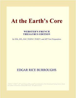 At the Earth's Core
