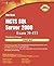 The Real McTs SQL Server 2008 Exam 70-433 Prep Kit: Database Design