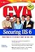 Cya Securing IIS 6.0: Cover Your A** by Getting It Right the First Time