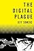 The Digital Plague (Avery Cates, #2)