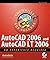 AutoCAD 2006 and AutoCAD LT 2006: No Experience Required