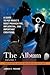 The Album: A Guide to Pop M...
