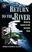Return to the River: Restoring Salmon Back to the Columbia River