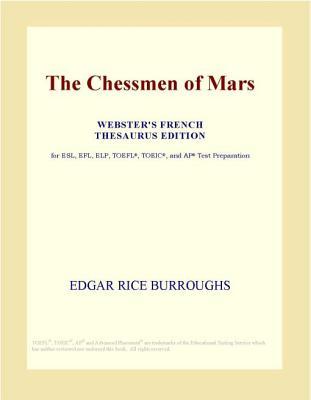 The Chessmen of Mars