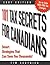 101 Tax Secrets for Canadia...