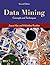 Data Mining, Second Edition: Concepts and Techniques