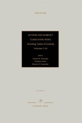 Author and Subject Cumulative Index, Including Tables of Contents Volumes 1-24: Subject and Author Cumulative Index, Volumes 1-24