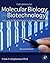Calculations for Molecular Biology and Biotechnology by Frank H. Stephenson