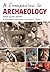 A Companion to Archaeology