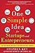 One Simple Idea for Startup...