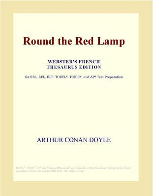 Round the Red Lamp