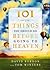 101 Things You Should Do Before Going to Heaven