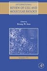 International Review of Cell and Molecular Biology, Volume 272 International Review of Cell and Molecular Biology, Volume 272