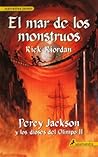El Mar de los Monstruos by Rick Riordan