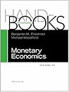 Handbook of Monetary Economics Vols 3a+3b Set Handbook of Monetary Economics Vols 3a+3b Set