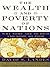 The Wealth and Poverty of Nations by David S. Landes The Wealth and Poverty of Nations by David S. Landes