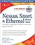 Nessus, Snort, & Ethereal Power Tools: Customizing Open Source Security Applications: Customizing Open Source Security Applications