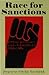 Race for Sanctions: African Americans Against Apartheid, 1946-1994
