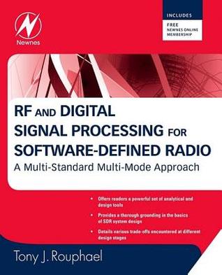 RF and Digital Signal Processing for Software-Defined Radio: A System-Analytic Approach