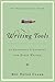 Writing Tools: 50 Essential Strategies for Every Writer