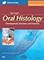Ten Cate's Oral Histology: ...