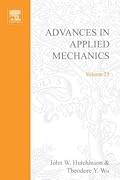 Advances in Applied Mechanics, Volume 23