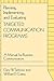 Planning, Implementing, and Evaluating Targeted Communication Programs: A Manual for Business Communicators