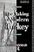 The Making of Modern Turkey