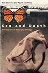 Sex and Death by Kim Sterelny