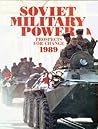 Soviet Military Power: Prospects for Change, 1989