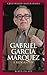 Gabriel García Márquez: A Biography (Greenwood Biographies)