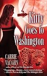 Kitty Goes to Washington by Carrie Vaughn