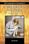 The Undergraduate's Companion to Children's Writers and Their Web Sites
