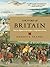 The Story of Britain: From the Romans to the Present: A Narrative History