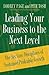 Leading Your Business to the Next Level: The Six Core Disciplines of Sustained Profitable Growth