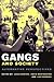 Gangs and Society: Alternat...