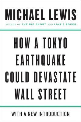How a Tokyo Earthquake Could Devastate Wall Street (Kindle Edition)