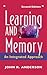 Learning and Memory: An Int...
