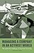 Managing a Company in an Activist World: The Leadership Challenge of Corporate Citizenship