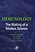 Immunology: The Making of a...