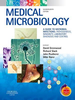 Medical Microbiology: A Guide to Microbial Infections: Pathogenesis, Immunity, Laboratory Diagnosis and Control [with Student Consult Online Access] (Kindle Edition)