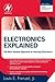Electronics Explained: The New Systems Approach to Learning Electronics