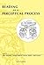 Reading as a Perceptual Pro...