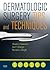 Dermatologic Surgery Tips and Techniques